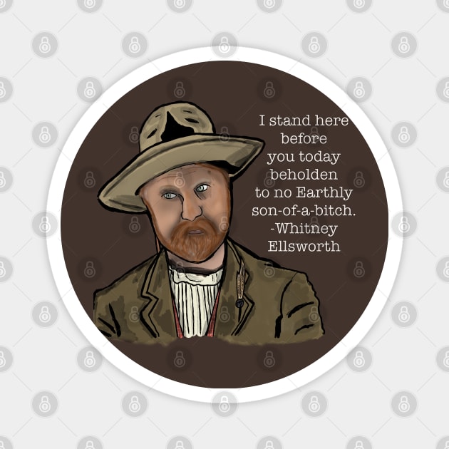 Ellsworth of Deadwood Magnet by TL Bugg